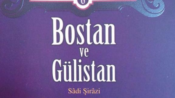 ´´DÜŞÜNCE KULÜPLERİ´´ Projemizin ´´Hikmet ve Bilgi´´ Teması Kapsamında Okunacak Kitap:Bostan ve Gülistan